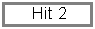 Text Box:  Hit 2